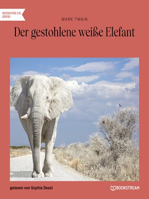 cover image of Der gestohlene weiße Elefant